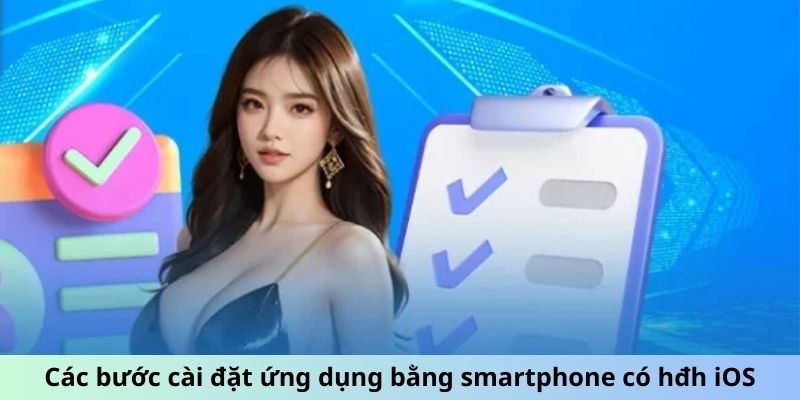 Các bước tải app 777king bằng smartphone có hđh iOS